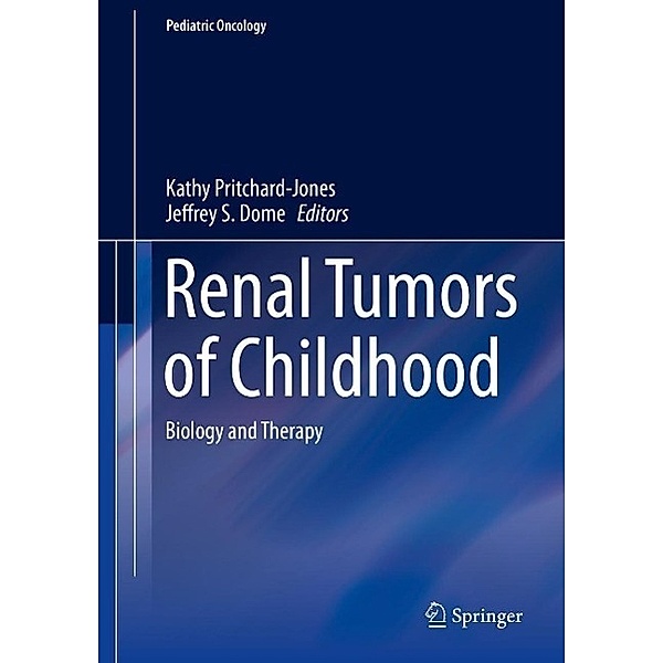 Renal Tumors of Childhood / Pediatric Oncology