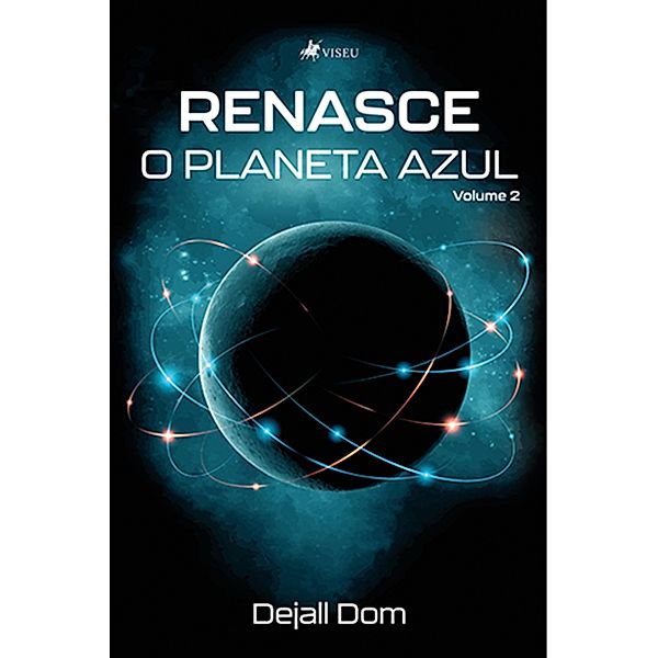 Renasce o Planeta Azul, Dejall Dom