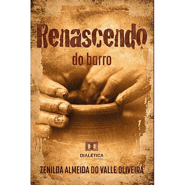 Renascendo do barro, Zenilda Almeida do Valle Oliveira