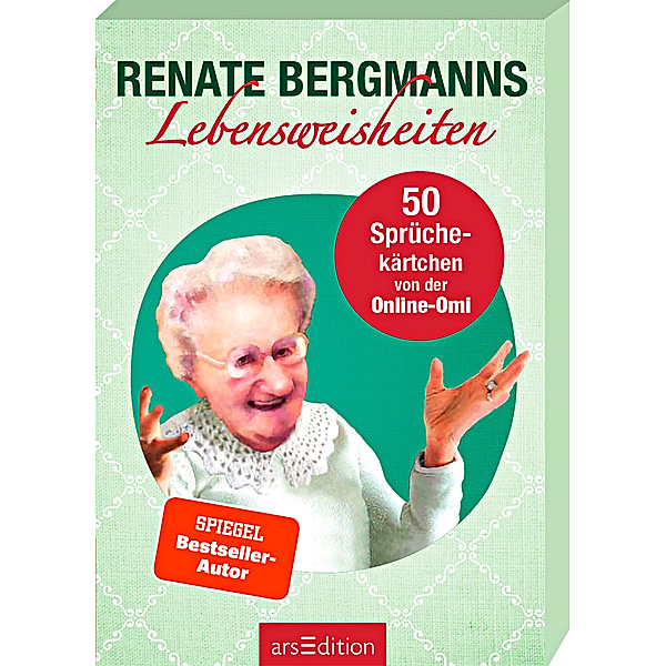 Renate Bergmanns Lebensweisheiten, Renate Bergmann