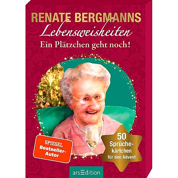 Renate Bergmanns Lebensweisheiten. Ein Plätzchen geht noch!, Renate Bergmann