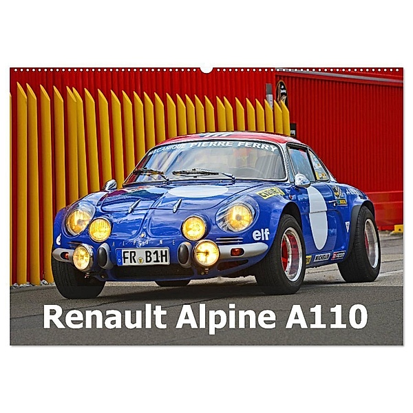 Renault Alpine A110 (Wandkalender 2024 DIN A2 quer), CALVENDO Monatskalender, Ingo Laue