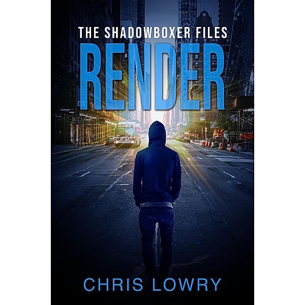 Render - The Shadowboxer Files / The Shadowboxer Files, Chris Lowry