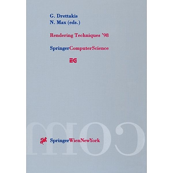 Rendering Techniques '98 / Eurographics