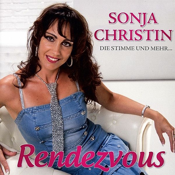 Rendezvous, Sonja Christin
