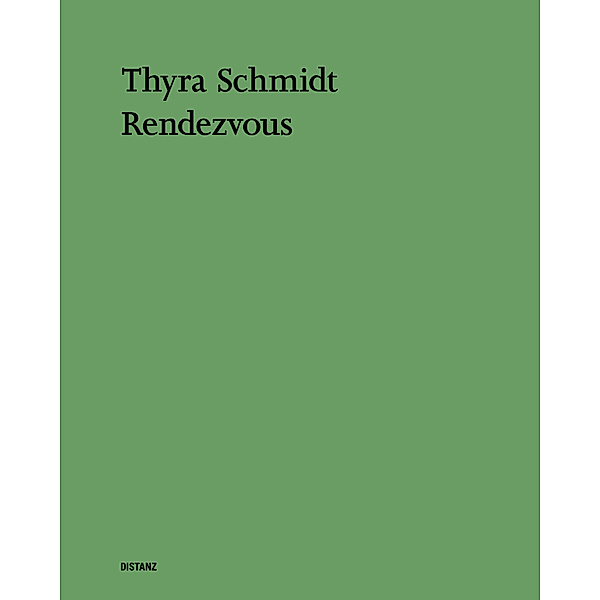 Rendezvous, Thyra Schmidt