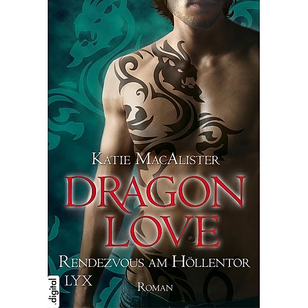 Rendezvous am Höllentor / Dragon Love Bd.3, Katie MacAlister