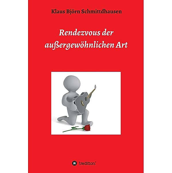 Rendezvous der außergewöhnlichen Art, K. B. Schmittdhausen