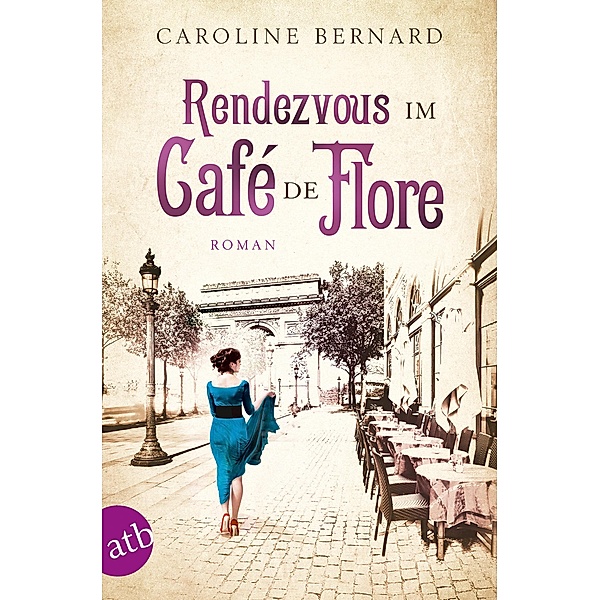 Rendezvous im Café de Flore, Caroline Bernard