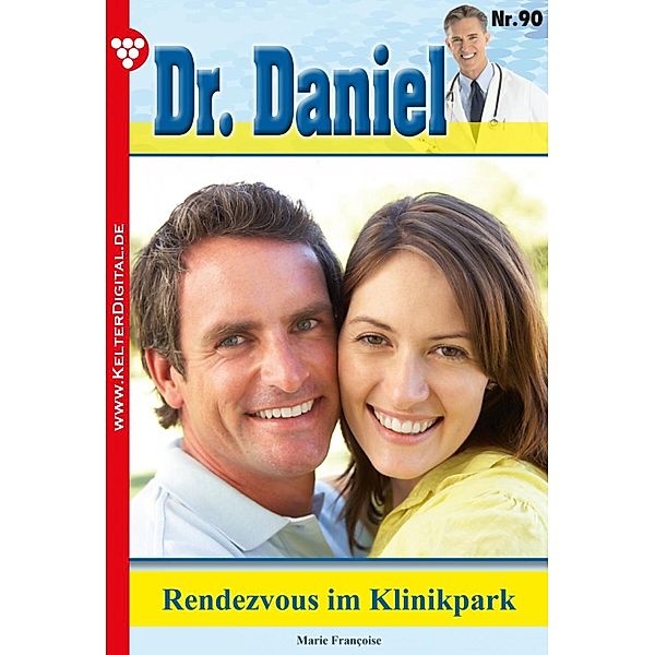 Rendezvous im Klinikpark / Dr. Daniel Bd.90, Marie Francoise