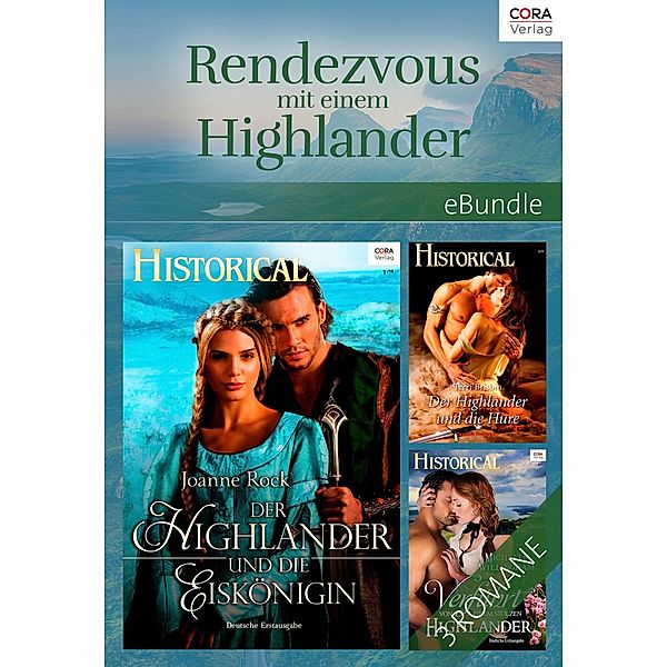 Rendezvous mit einem Highlander, Joanne Rock, TERRI BRISBIN, Michelle Willingham