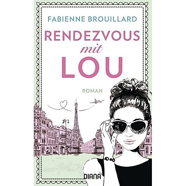 Rendezvous mit Lou, Fabienne Brouillard