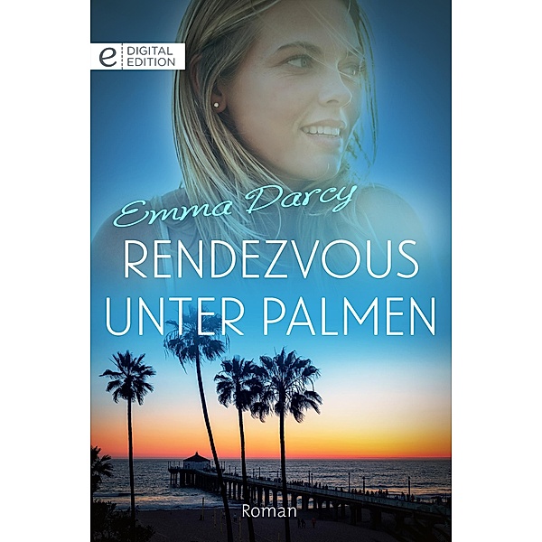 Rendezvous unter Palmen, Emma Darcy