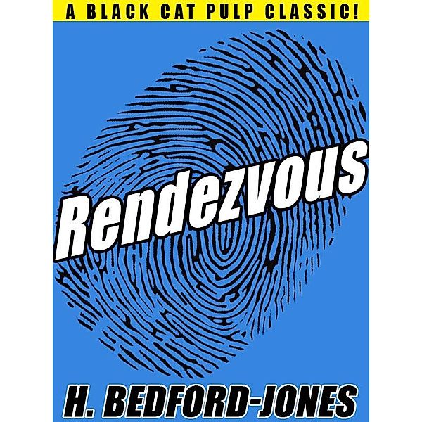 Rendezvous / Wildside Press, H. Bedford-Jones