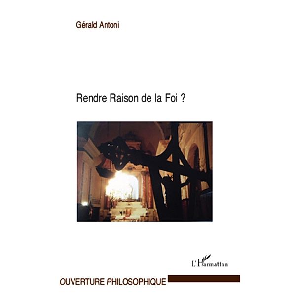 Rendre raison de la foi?, Gerald Antoni Gerald Antoni