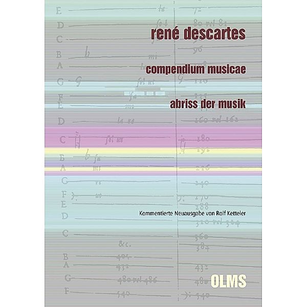 René Descartes: Compendium musicae. Abriss der Musik, René Descartes: Compendium musicae. Abriss der Musik
