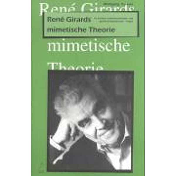 Rene Girards mimetische Theorie, Wolfgang Palaver