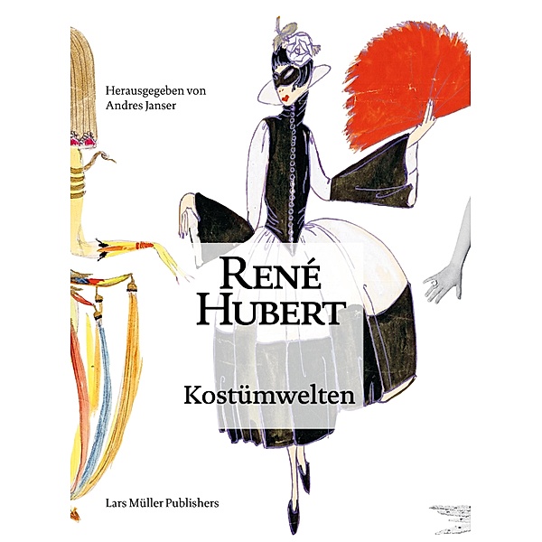 René Hubert - Kostümwelten