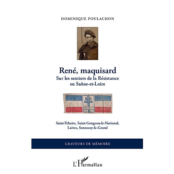 Rene, maquisard, Poulachon Dominique Poulachon