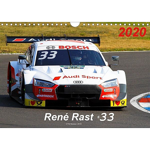 Rene Rast 33 (Wandkalender 2020 DIN A4 quer), Tobias Gorges