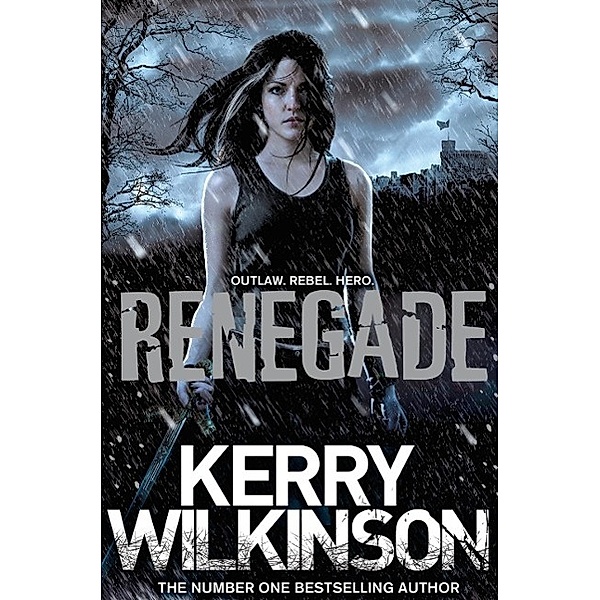 Renegade, Kerry Wilkinson