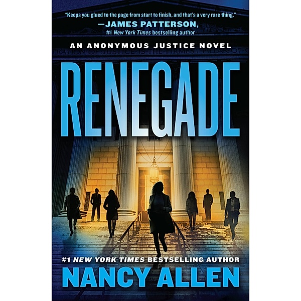 Renegade / Anonymous Justice Bd.1, Nancy Allen