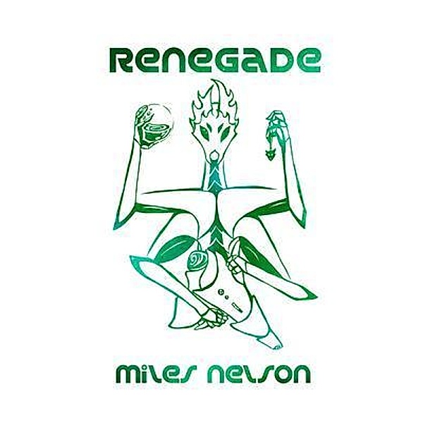 Renegade / Elsewhen Press, Miles Nelson