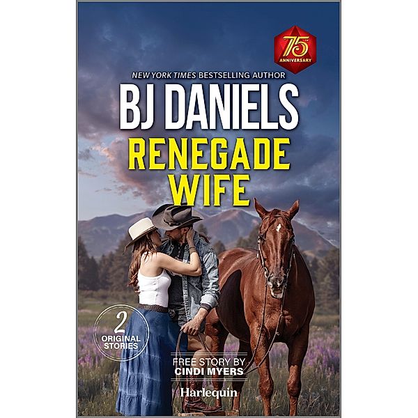 Renegade Wife, B. J. Daniels, Cindi Myers