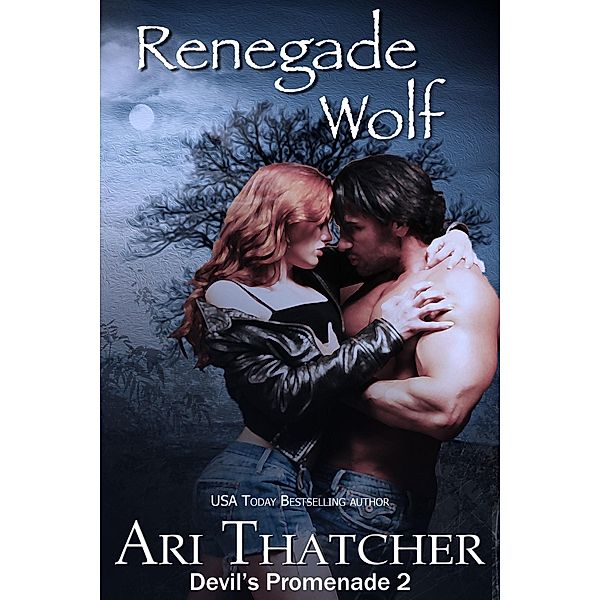Renegade Wolf / Aileen Fish, Ari Thatcher