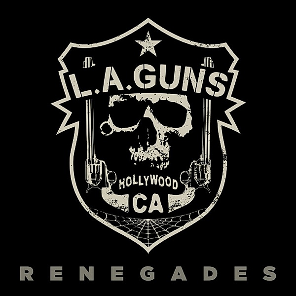 Renegades, L.A.Guns