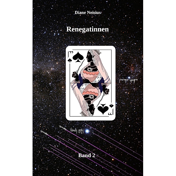 Renegatinnen / Renegatinnen Bd.2, Diane Neisius