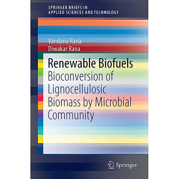 Renewable Biofuels, Vandana Rana, Diwakar Rana