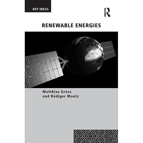 Renewable Energies, Matthias Gross, Rüdiger Mautz