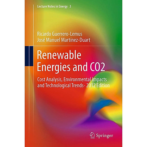 Renewable Energies and CO2, Ricardo Guerrero-Lemus, José Manuel Martínez-Duart