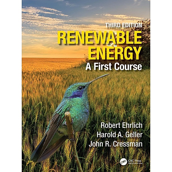 Renewable Energy, Robert Ehrlich, Harold A. Geller, John R. Cressman