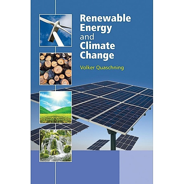 Renewable Energy and Climate Change, Volker V. Quaschning