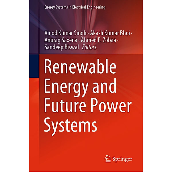 Renewable Energy and Future Power Systems