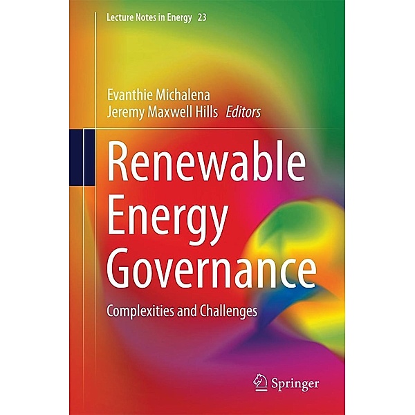 Renewable Energy Governance / Lecture Notes in Energy Bd.23
