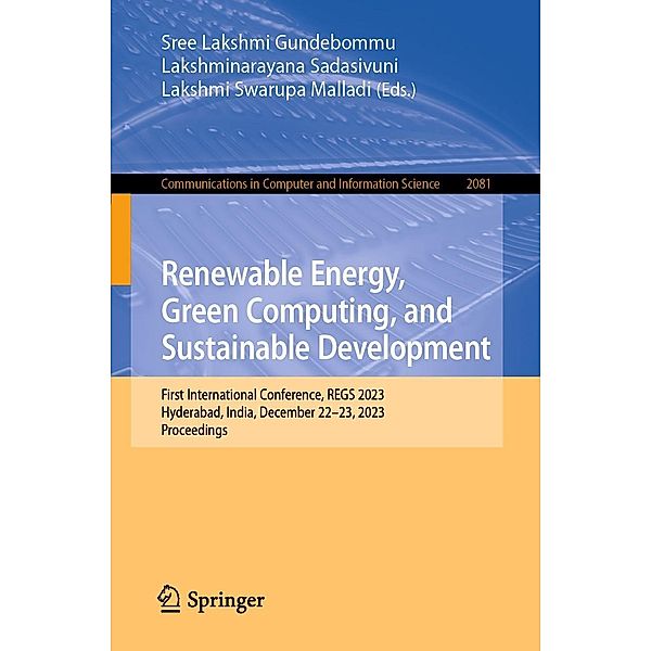 Renewable Energy, Green Computing, and Sustainable Development / Communications in Computer and Information Science Bd.2081