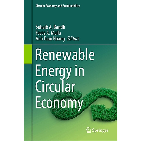 Renewable Energy in Circular Economy / Circular Economy and Sustainability