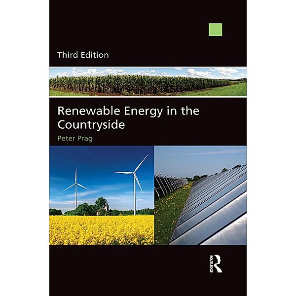 Renewable Energy in the Countryside, Peter Prag