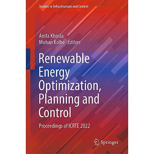 Renewable Energy Optimization, Planning and Control