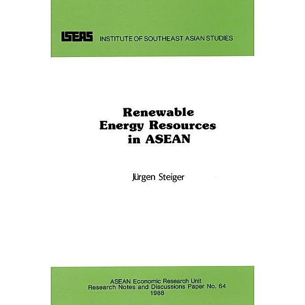 Renewable Energy Resources in ASEAN, Jurgen Steiger