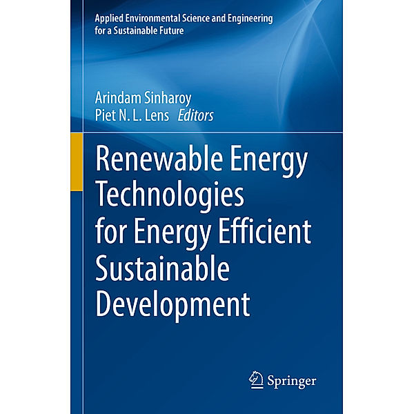 Renewable Energy Technologies for Energy Efficient Sustainable Development