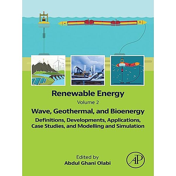 Renewable Energy - Volume 2: Wave, Geothermal, and Bioenergy