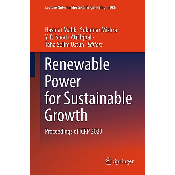 Renewable Power for Sustainable Growth / Lecture Notes in Electrical Engineering Bd.1086
