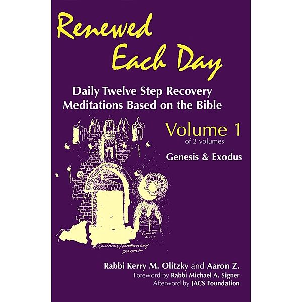 Renewed Each Day-Genesis & Exodus / Renewed Each Day, Rabbi Kerry M. Olitzky, Aaron Z.