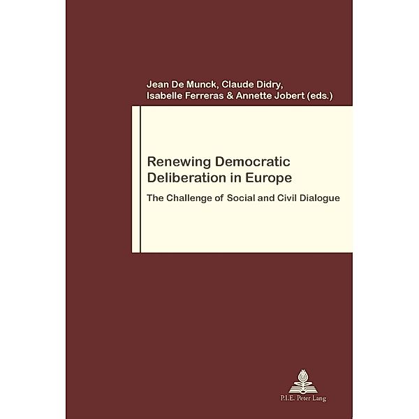 Renewing Democratic Deliberation in Europe