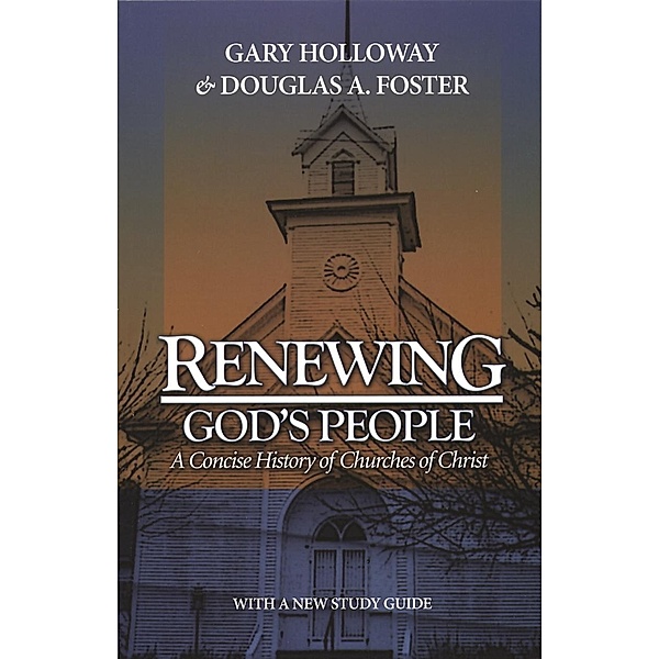 Renewing God's People, 2nd Ed., Gary Holloway
