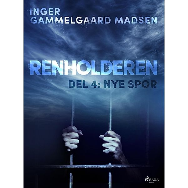 Renholderen 4: Nye spor / Renholderen Bd.4, Inger Gammelgaard Madsen